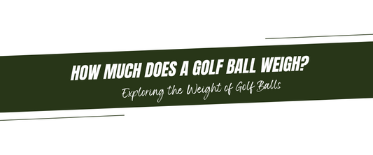 How Much Does a Golf Ball Weigh? Exploring the Weight of Golf Balls