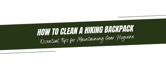 How to Clean a Hiking Backpack: Essential Tips for Maintaining Gear Hygiene